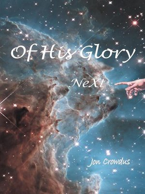 cover image of Of His Glory